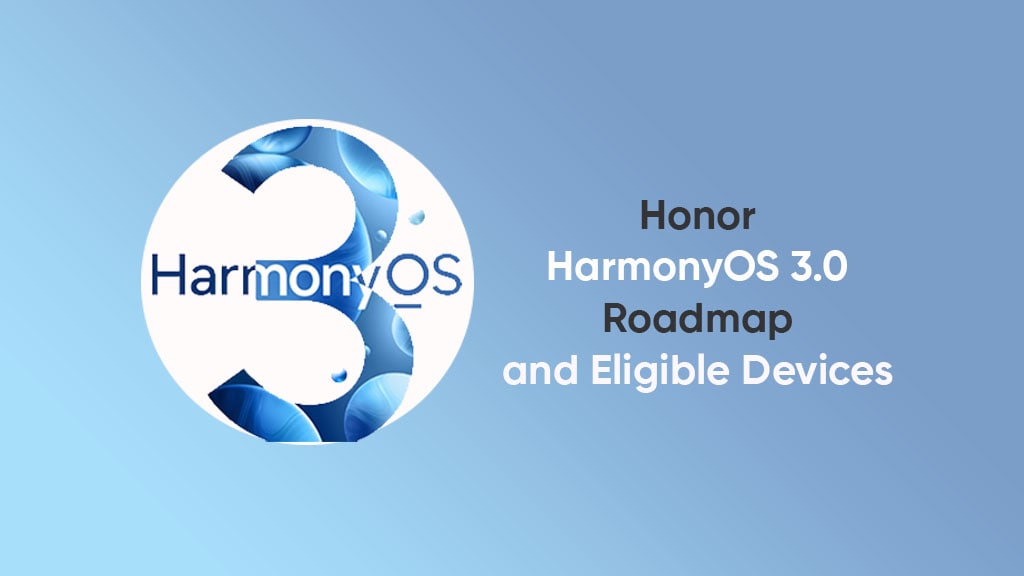荣耀 HarmonyOS 3.0 适配设备