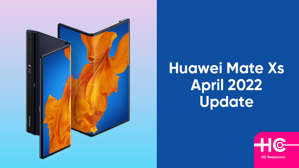 华为 Mate Xs 2022 年 4 月更新